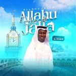 Al Maola – Allahu Jalla