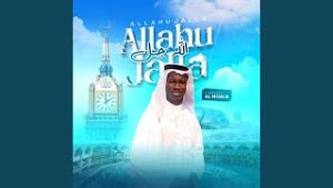 Al Maola – Allahu Jalla