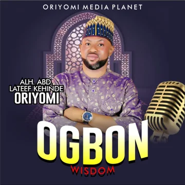Oriyomi Hamzat – Ogbon (Wisdom)