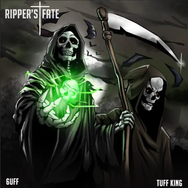 6uff Ft. Tuff King – Ripper’s fate